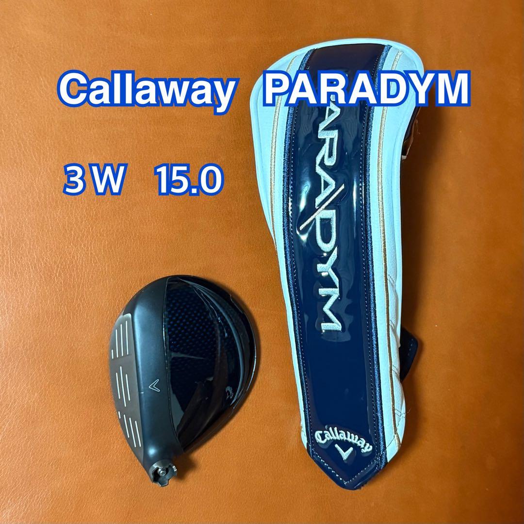 【美品】Callaway PARADYM 3W