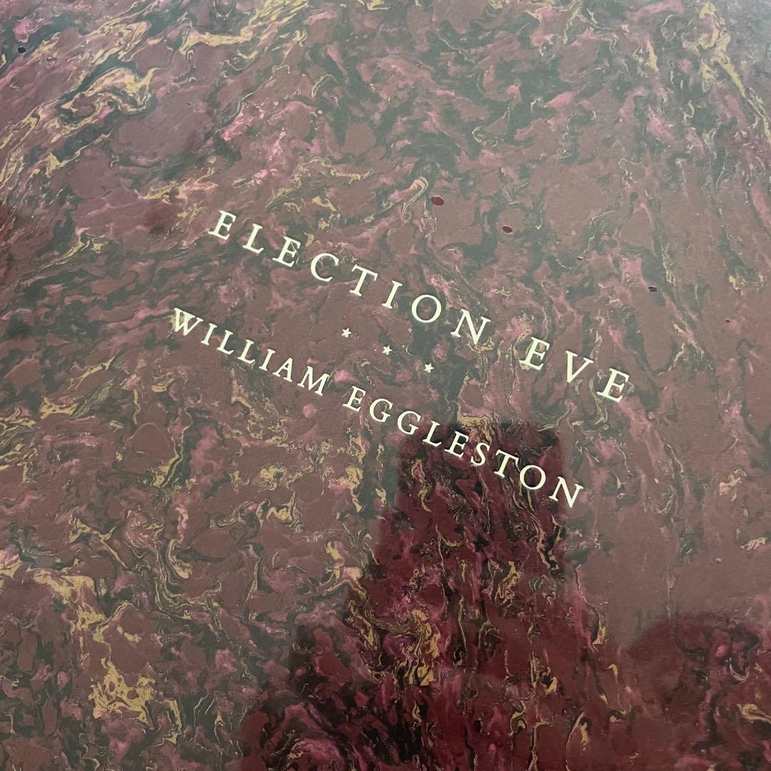 新品 Election Eve William Eggleston エグルストン