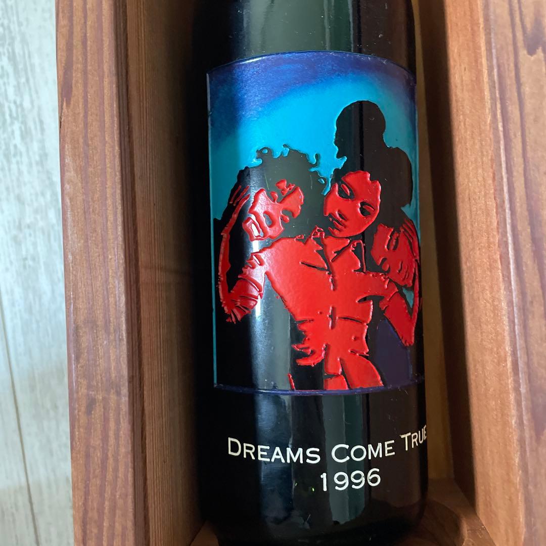 激レアDreams Come True 1996 ワイン 750ml 非売品