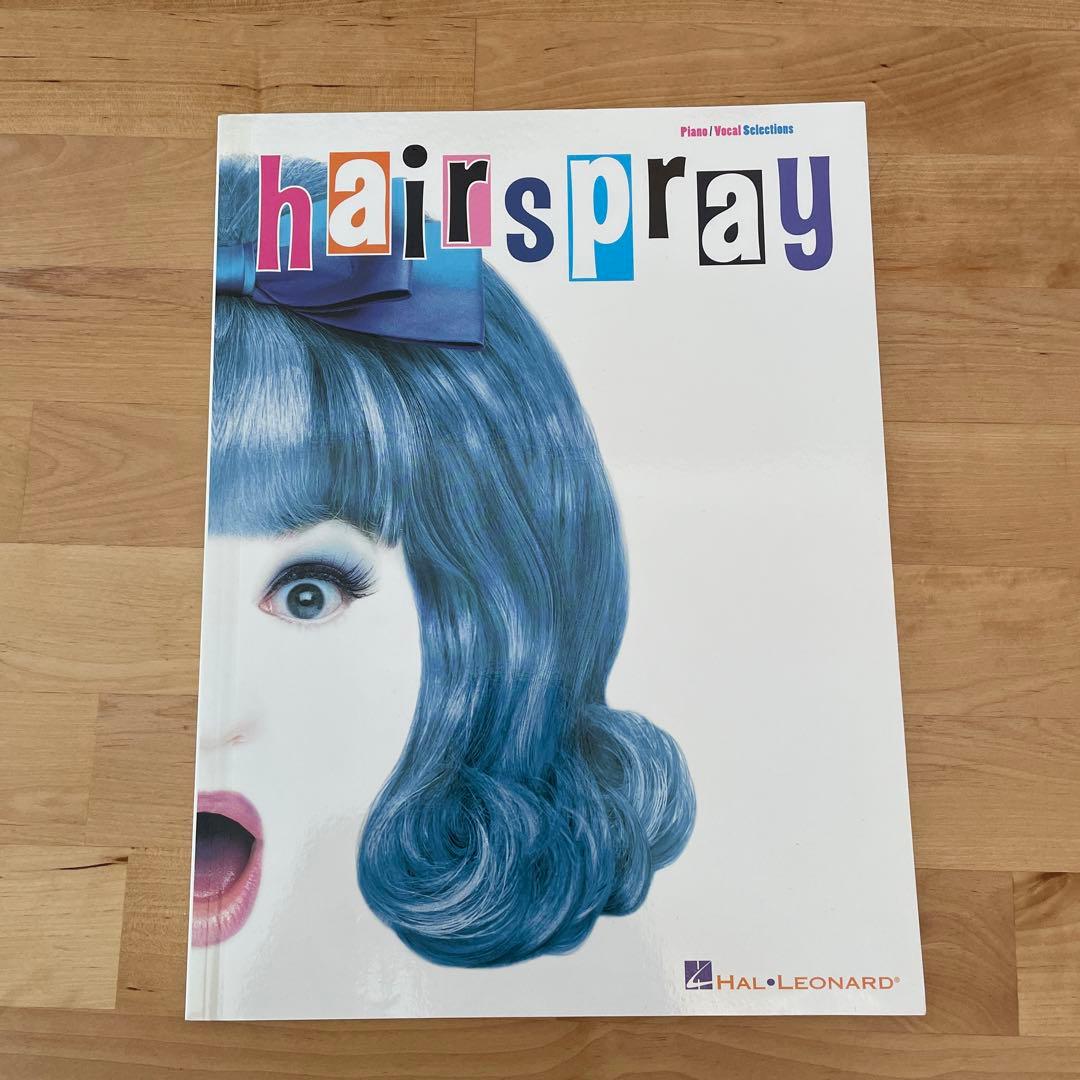 ヘアスプレー　楽譜　ニューヨーク　ブロードウェイ
