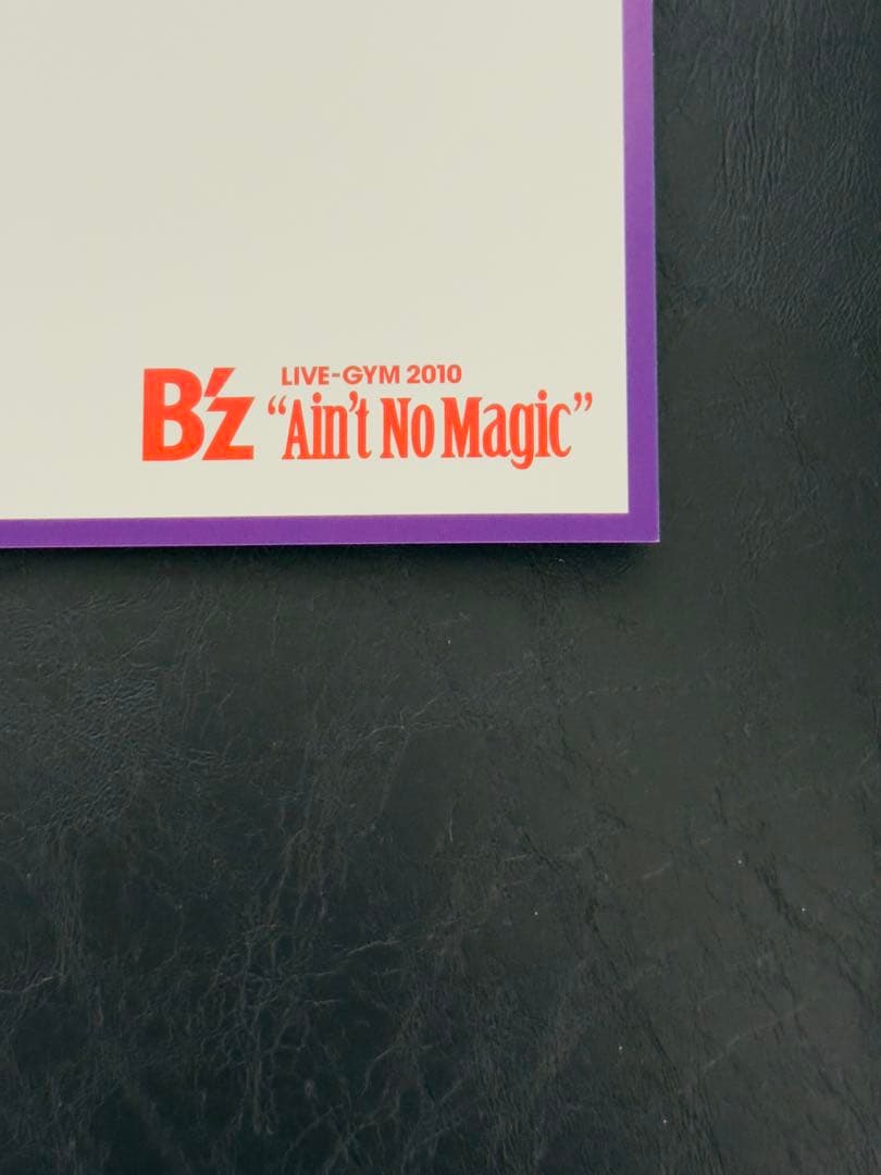 B'z サイン LIVE-GYM 2010 \"Ain't No Magic\"