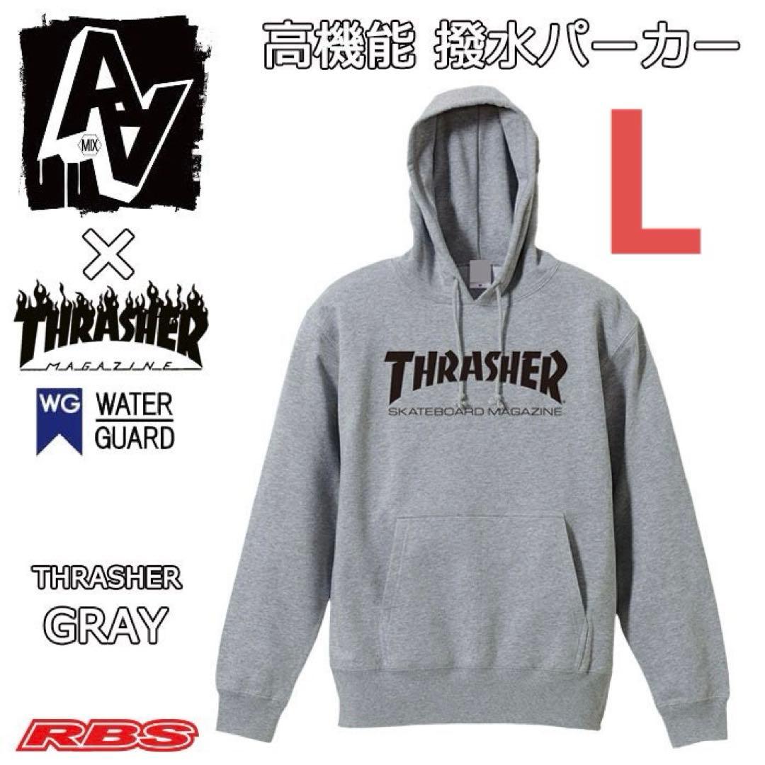 L】高性能 撥水パーカー THRASHER グレー フーディ