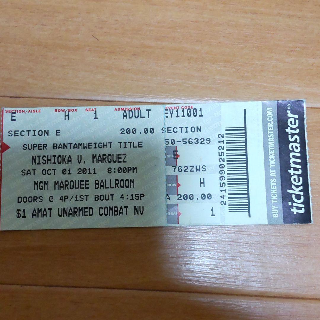 西岡利晃vsラファエル、マルケス 半券チケット