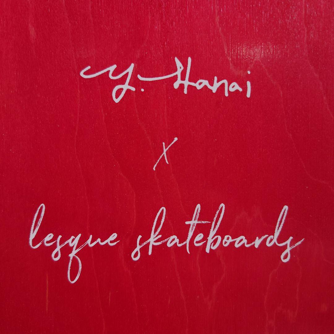 Y. Hanai x Lesque Skateboards デッキ 花井ゆうすけ