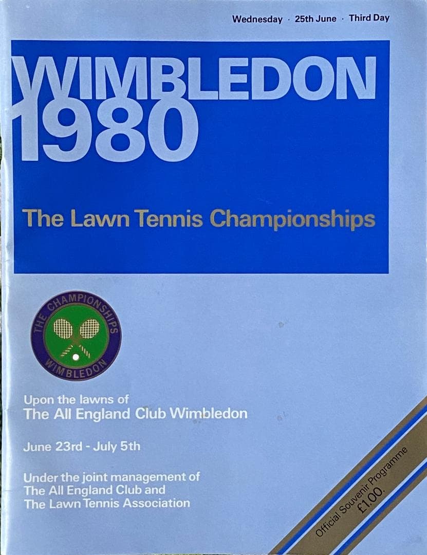 6/25/1980 ウインブルドン・テニス・チケットと当時の公式プログラム