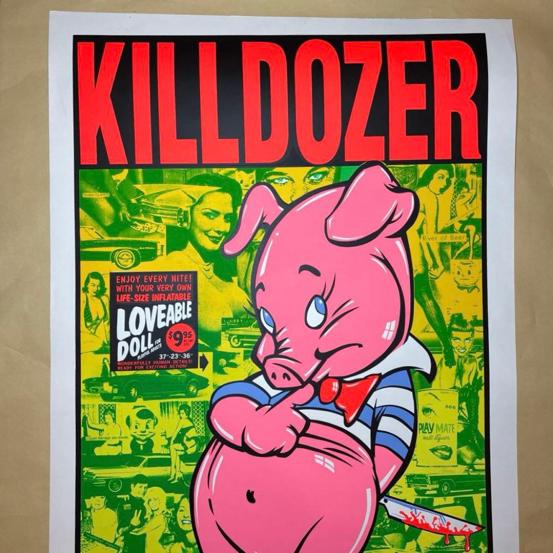 KOZIK KILLDOZER シルクスクリーンポスター
