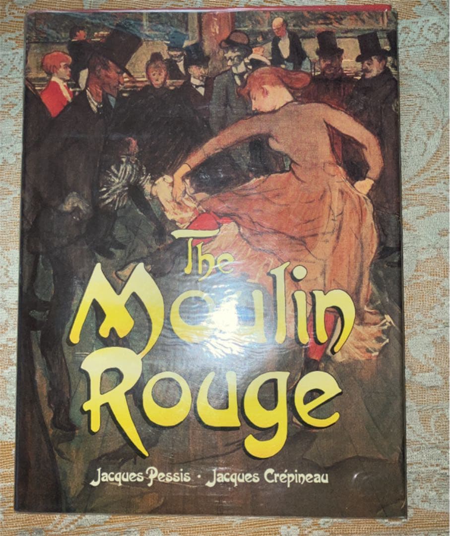 コレクション The Moulin Rouge by Jacques Pessis